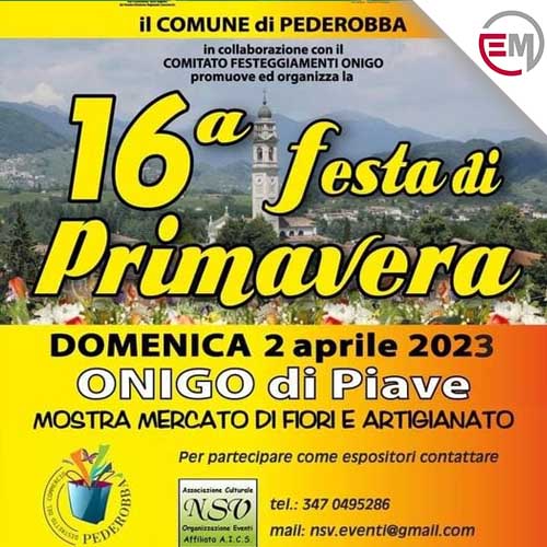 16 Festa di Primavera Onigo di Piave 2 Aprile 2023