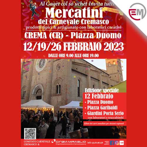 Mercatini del Carnevale Cremasco - Crema 12-19-26 Febbraio 2023