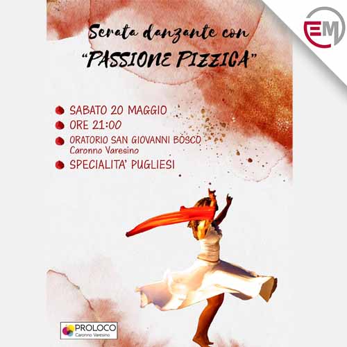 Serata Danzante con Passione Pizzica - 20 Maggio 2023 - Caronno Varesino