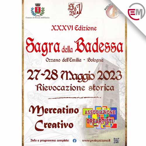 Sagra della Badessa - Ozzano dell'Emilia - Bologna - Mercatino Creativo 27-28 Maggio 2023